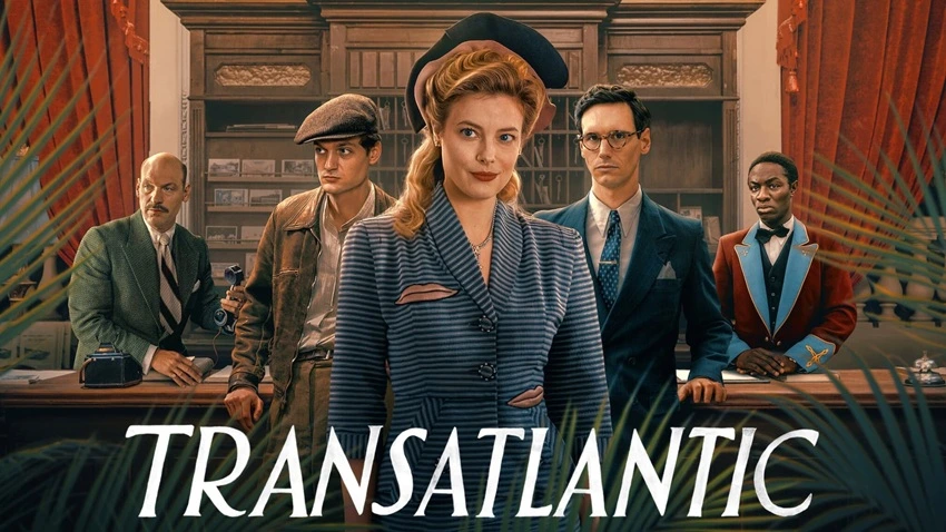 Download Transatlantic | 2023 | Season 1 | Hindi | Netflix Original WEB Series  | 480p 720p 1080p | HDMoviesHub