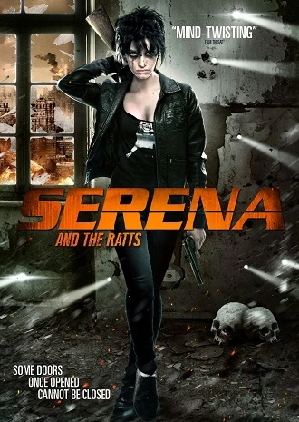Download Serena and the Ratts | 2012 | Hindi-English | Full Movie 480p 720p 1080p