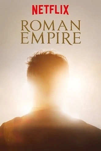 Download Roman Empire | 2016-19 | Season 1-3 | Dual Audio | Hindi-English | Netflix Original Web Series | 480p 720p 1080p | HDMoviesHub