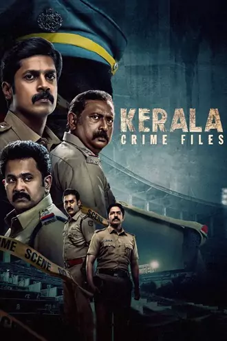 Download Kerala Crime Files | 2023 | Season 1 | Complete Hindi DD5.1 | JioHotstar Original WEB Series | 480p 720p 1080p